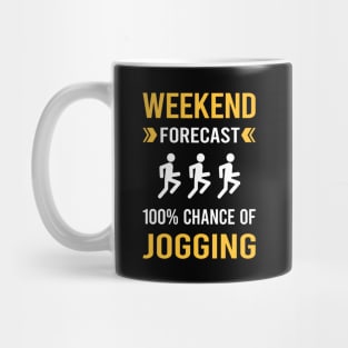 Weekend Forecast Jogging Jog Jogger Mug